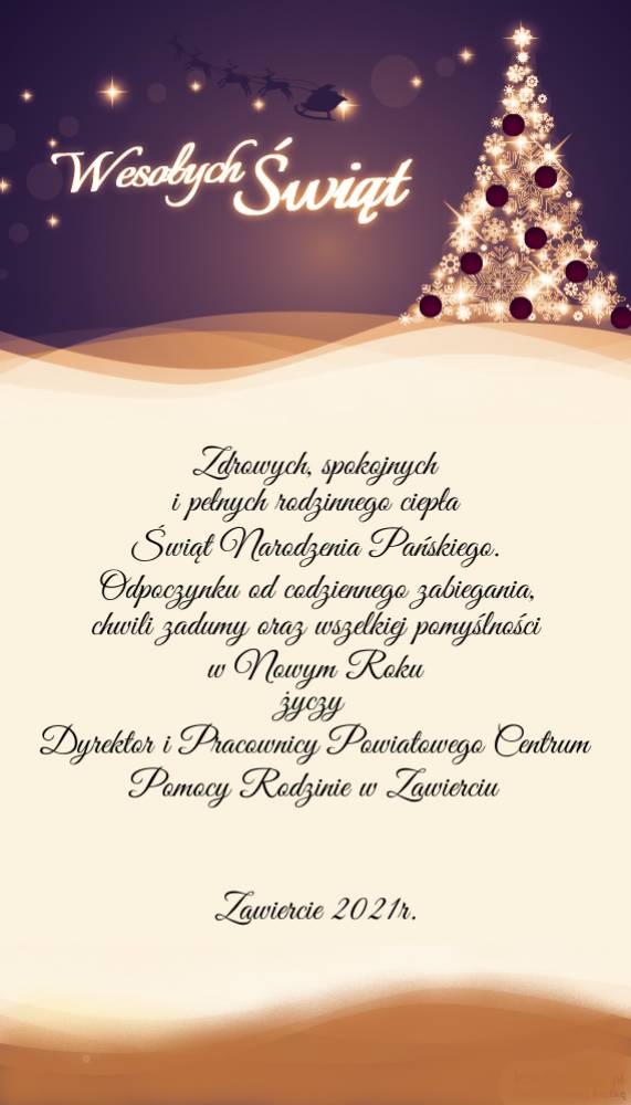 Kartka z życzeniami Bożonarodzeniowym od Dyrektora i Pracowników Powiatowego Centrum Pomocy Rodzinie w Zawierciu